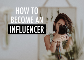 How To Become An Influencer